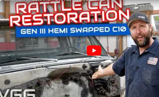 Gen III Hemi Swapped C10 Budget Build – Part 2 Fuel System And Interior!